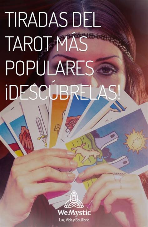 Tiradas del Tarot más populares ¡Descúbrelas!